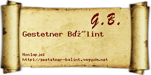 Gestetner Bálint névjegykártya
